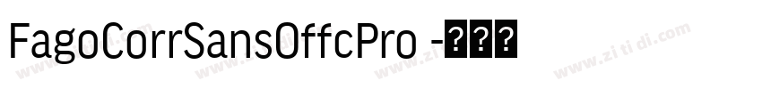 FagoCorrSansOffcPro 字体转换